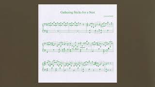 Lullatone - Gathering Sticks for a Nest (piano version)