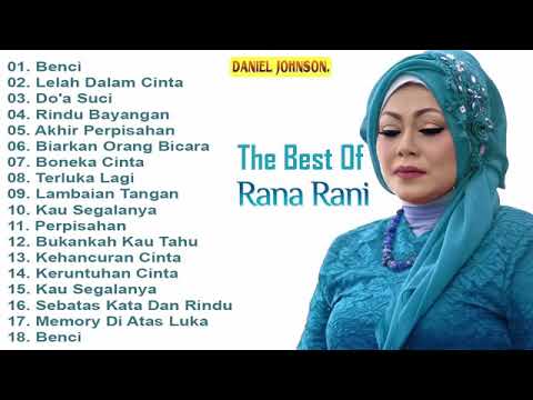RANA RANI Terbaik 2020 DERITA DIATAS DERITA FULL ALBUM RANA RANI 2020 ...
