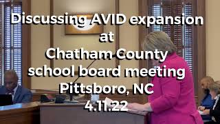 Information Discussing expanding AVID program at Chatham County school board meeting - 4.11.22 News