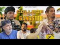 College of a gangster episode 2 college life  anup adhana  college web series  nanu culture tv