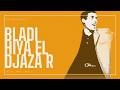 Cheb Mami Bladi Hiya El Djazaïr الشاب مامي بلادي هي الجزائر mp3
