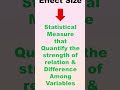 what is Effect size /meaning of effect s ize #effect size #shorts #viralvideo #trending
