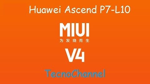 ★ ROOT ★ Huawei Ascend P7-L10 MIUI 4.12.12 [ITA]