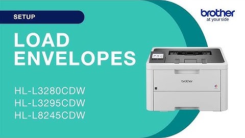 Loading envelopes into the Brother HLL3280CDW