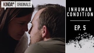 Inhuman Condition | Episode 5 | Supernatural Series ft. Torri Higginson