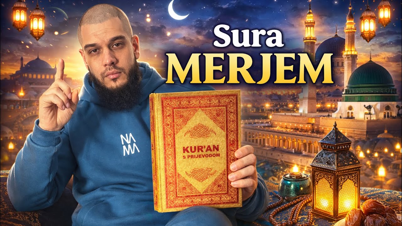 Sura Merjem! Učenje Kur'ana. 