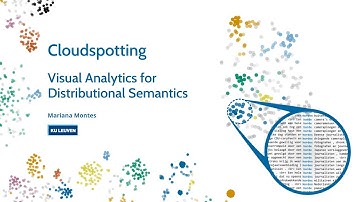 Cloudspotting: Visual Analytics for Distributional Semantics (PhD defense)