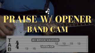 Praise w/ Opener | Bryce Vaughn Bandcam Guitar Tutorial + Tabs (Easy Guide)