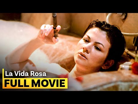 ‘La Vida Rosa’ FULL MOVIE | Rosanna Roces, Diether Ocampo