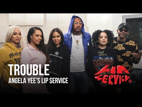 Angela Yee's Lip Service Feat. Trouble