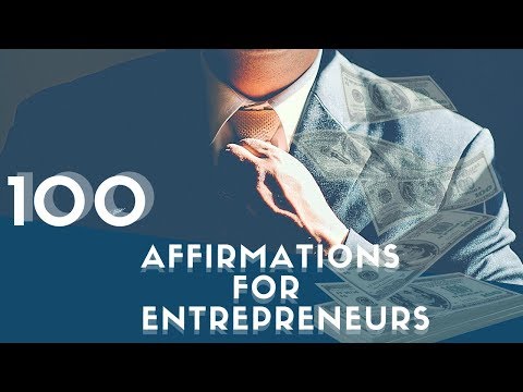 100+ Success Affirmations for Entrepreneurs! (Use for 21 Days!) - 432Hz