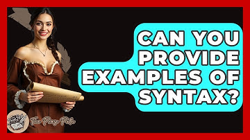 Can You Provide Examples Of Syntax? - The Prose Path