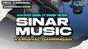 DJ ANDALAN SINAR MUSIC KARNAVAL GAMPINGAN 2025 ‼️DJ PARTY KARNAVAL GAMPINGAN BASS HOREG NGUK GLER