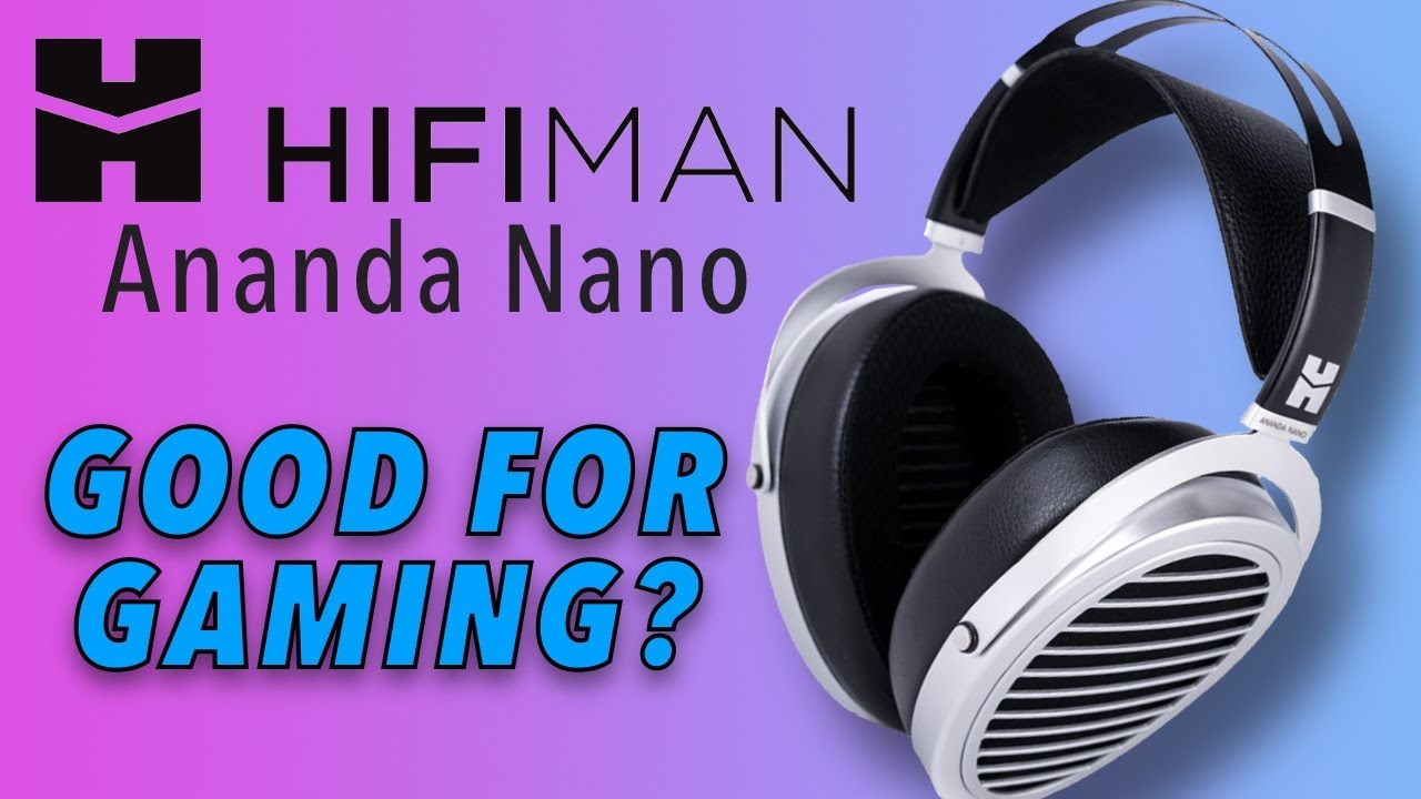 Hifiman Ananda Nano Headphones –