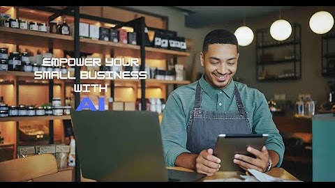 How AI is Empowering Small Businesses 🤖📈