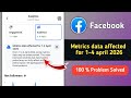 Fix Facebook Metrics Data Affected for 1-4 April 2026 | Facebook Analytics Metrics Data Problem