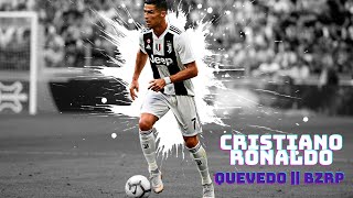 Cristiano Ronaldo ►QUEVEDO || BZRP Music Sessions ● Best Skills | 4K ⚽ 🔥