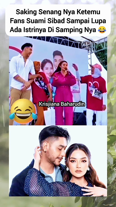 Krisjiana Sampai lupa Sama Sibad Sangking Senang nya Ketemu Fans 😱 #viral #shorts #fyp #trending