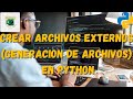 Como CREAR ARCHIVOS de EXCEL O TEXTO con PYTHON para generar archivos externos Curso Python desde 0