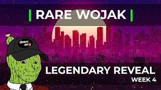 RARE WOJAK: Legendary Wojak Final Reveals - Week 4