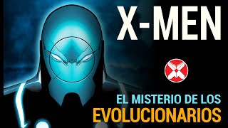 XMen  El Misterio de los Evolucionarios