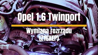 Opel 1.6 Twinport Z16XEP - Wymiana rozrządu