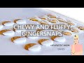 Chewy and Fluffy Gingersnap Cookies