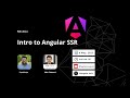 Intro to Angular SSR