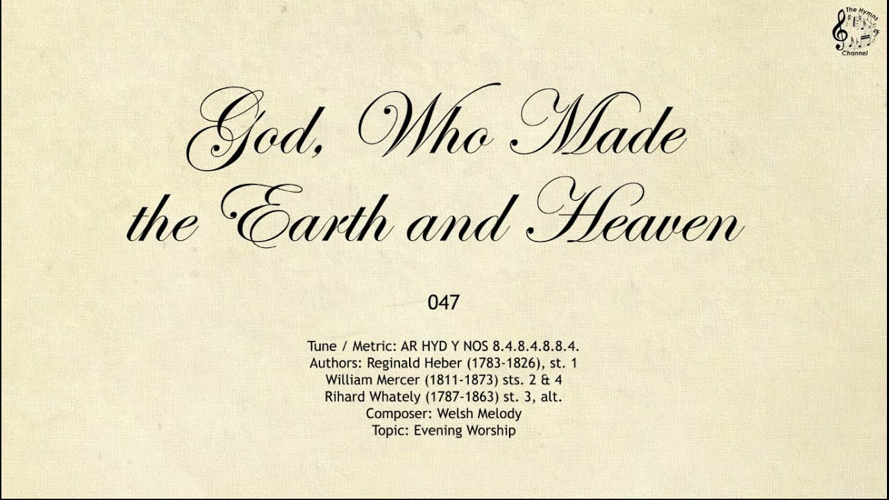 047 God, Who Made the Earth and Heaven SDA Hymnal The Hymns Channel - YouTu...