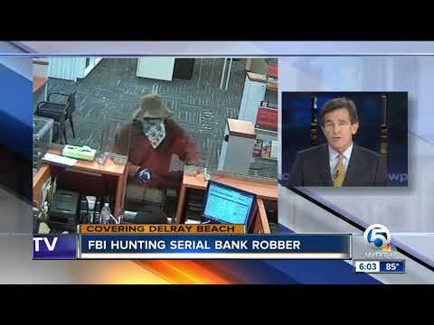 Fbi Hunting Serial Bank Robber