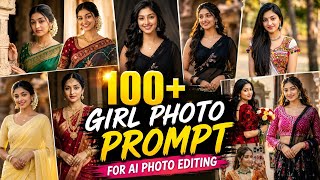 100+ Girl Photo Prompts | Google Gemini Girl Photo Prompt | Photo Editing Tutorial | Photo Editing screenshot 3