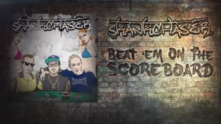 Skankchaser - Beat Em On The Scoreboard (NEW SONG 2016)