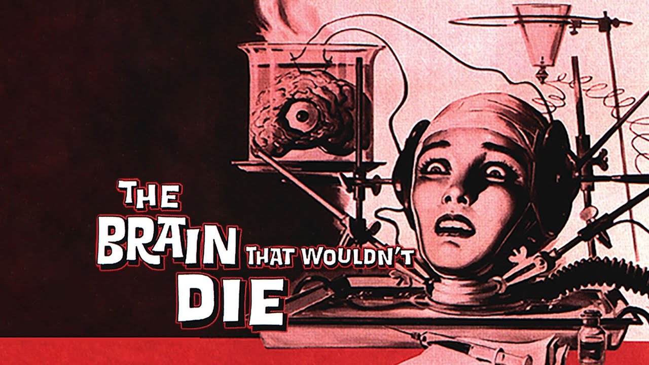 The Brain That Wouldn't Die (1962), Full Movie