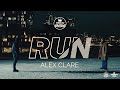 Run  alex clare  tyh nation official music