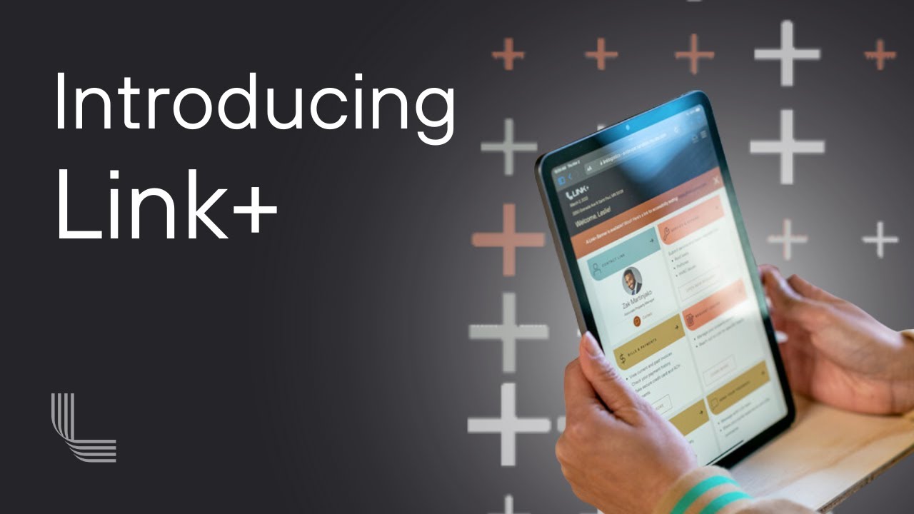 What is Link+? Introducing Our Digital Customer Experience | Link ...