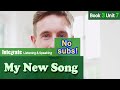 [Integrate Listening &amp; Speaking] My New Song #3-7 No subs