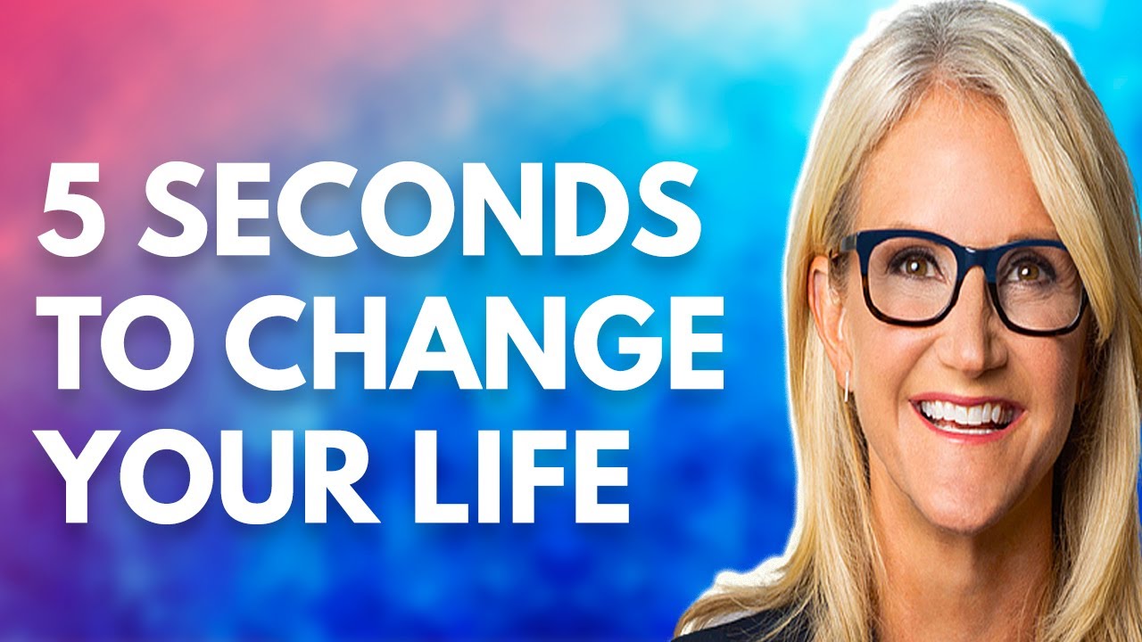 The 5 Second Rule Mel Robbins YouTube