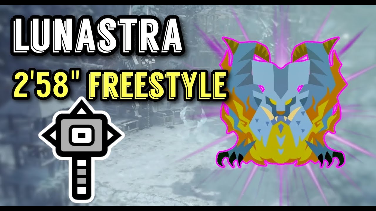 Tempered Lunastra - 2'58"78 - Hammer (Freestyle) MHWI PC