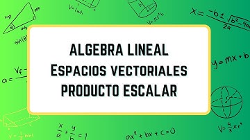 Excel 365- Algebra Lineal - Vectores- Producto Escalar