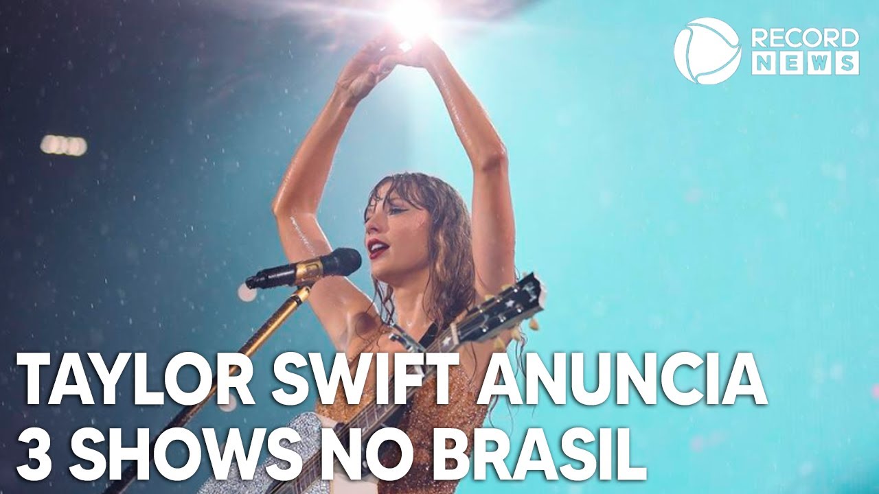 Taylor Swift anuncia 3 shows no Brasil