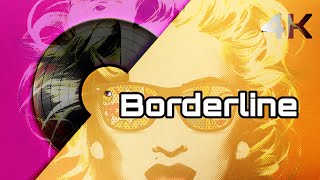 Madonna - Borderline (Official 4K Music Video) [Remastered]
