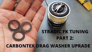 Shimano Stradic Tuning Part 2: CarbonTex Drag Washer Upgrade (SURPRISE INSIDE !!!)