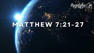 Why Memorize Bible Verses? - Matthew 7:21-27 (NIV)