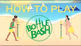 Bottle Bash: How To Play screenshot 2