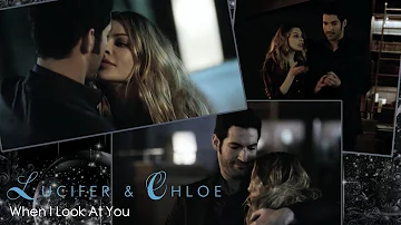 Lucifer & Chloe - When I Look At You (Deckerstar tribute) || HD 1080p