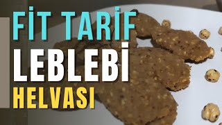 Müthiş Lezzet Hem Fit Hem Ucuz Leblebi Helvası 5 Dakikada Nasıl Yapılır?
