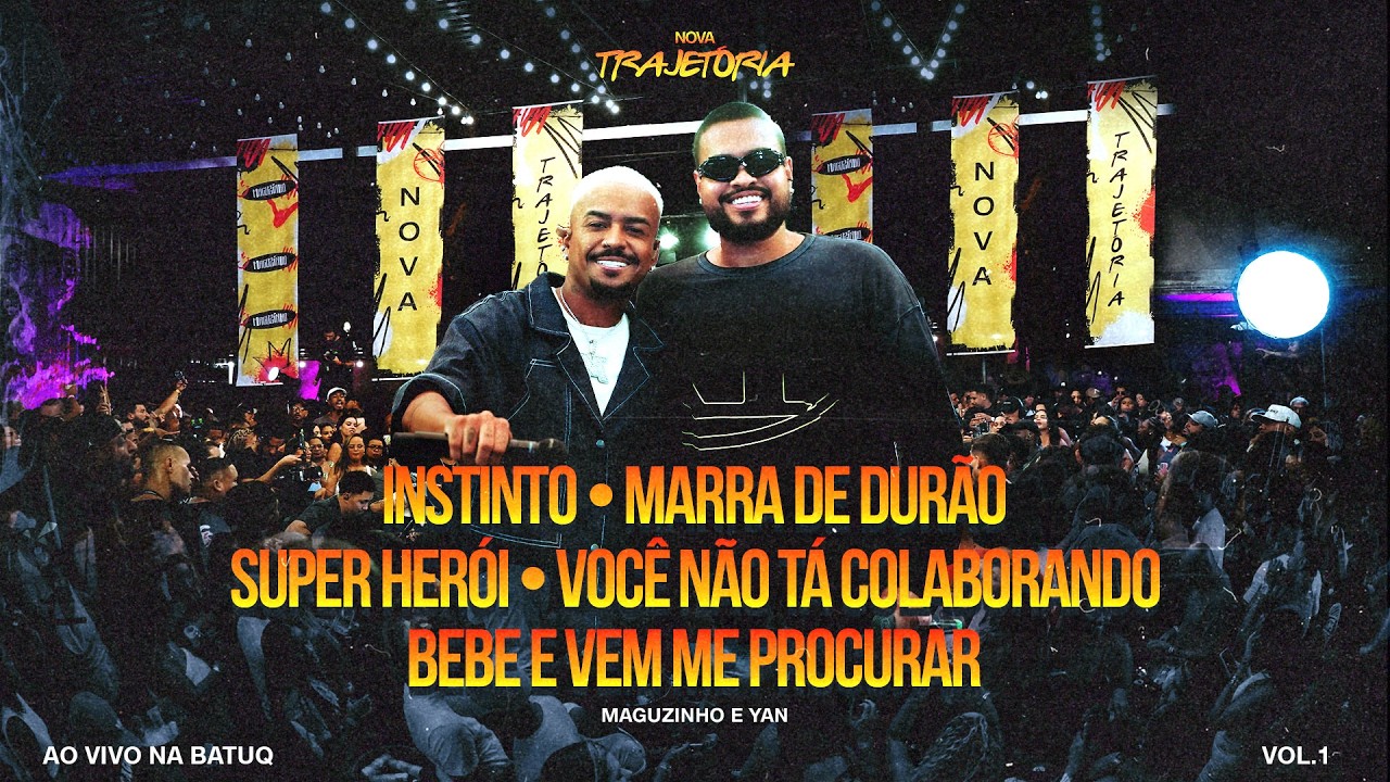 Maguzinho, Yan - Instinto/Marra de Durão/Super Herói/Você Não Tá Colaborando/Bebe e Vem Me Procurar