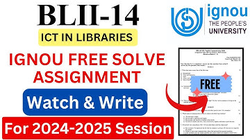 IGNOU BLII-14 Solve Assignment 2024-2025 Download | IGNOU Free Assignment Download 2025 | #ignou