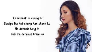 Jenevy Sui - Kan Lawm Zungzal (Lyrics) [Lai Hlathar]