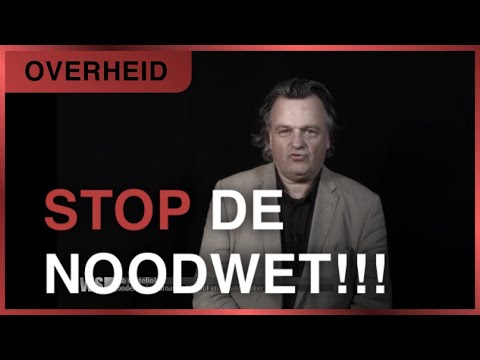 ‘Aan de vertegenwoordigers van het Nederlandse volk; STOP DE NOODWET’, Ab Gietelink Column